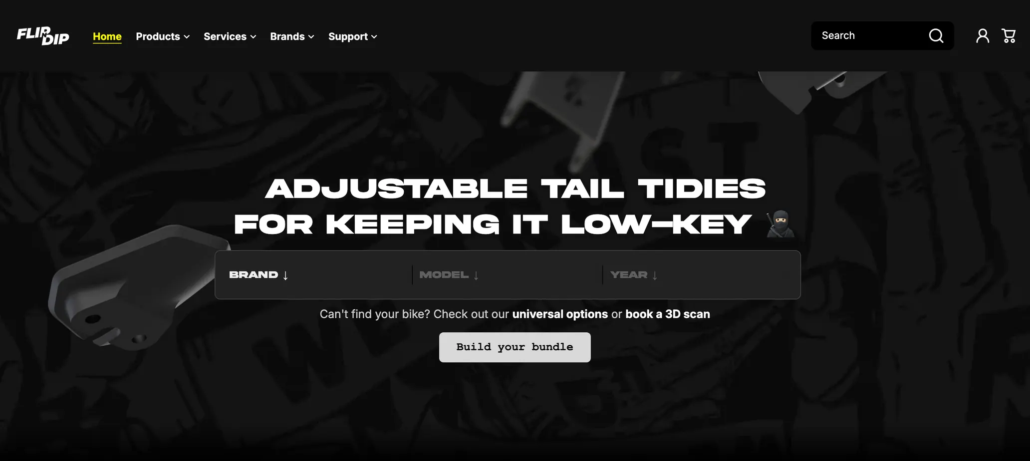 Flip N Dip homepage: black adjustable tail tidy brackets on a dark background, titled Adjustable Tail Tidies for Keeping It Low-Key, above a brand, model and year bike finder
