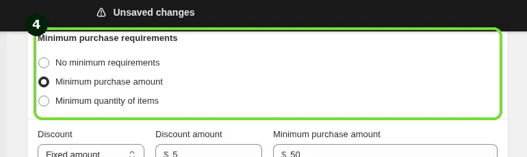 Screenshot: Step 4: Set the minimum purchase requirements and discount